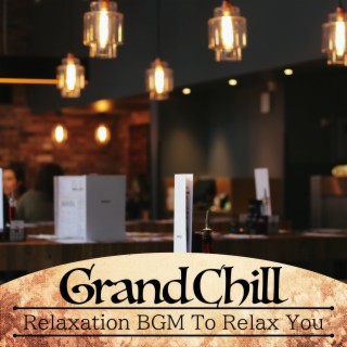 Relaxation Bgm to Relax You