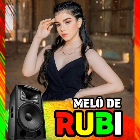 MELÔ DE RUBI 2025 A PEDRA | Boomplay Music