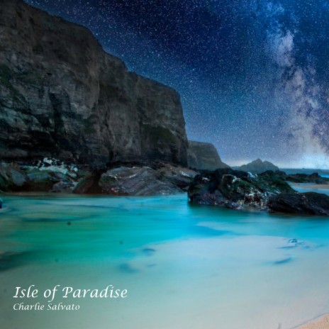 Isle of Paradise | Boomplay Music