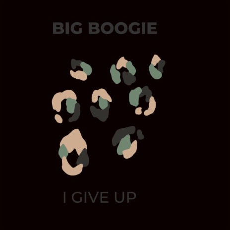 I Give Up | Boomplay Music