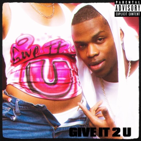 Give It 2 U | Boomplay Music