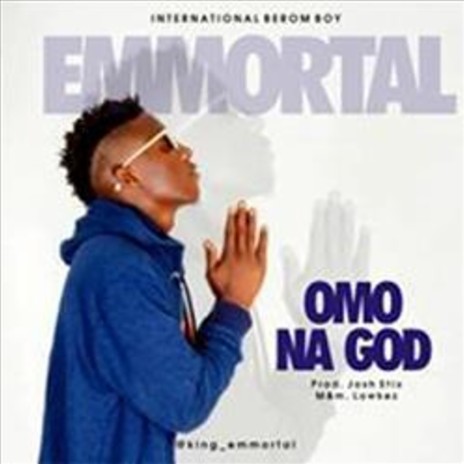 Omo Na God | Boomplay Music