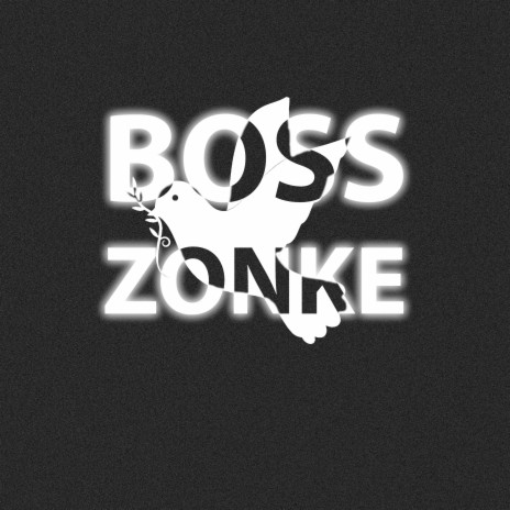 Boss Zonke