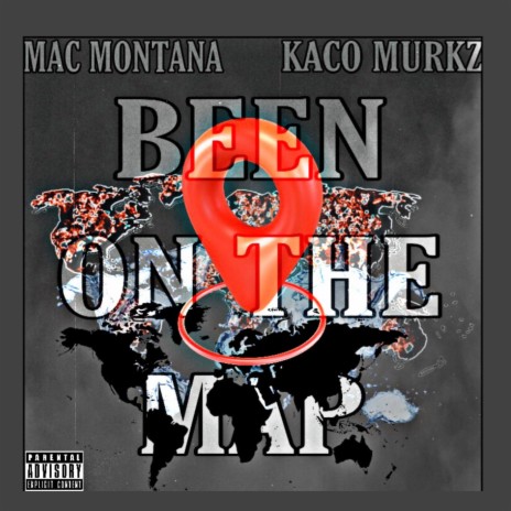 Been on the map ft. Kaco Murkz | Boomplay Music