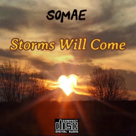 Storms Will Come | Boomplay Music