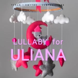 Lullaby for Uliana