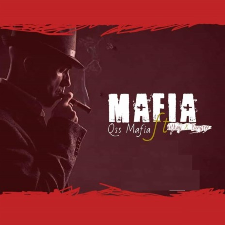 Mafia ft. QSS MAFIA ENT & Bhadboi OML | Boomplay Music