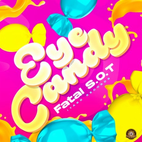 Eye Candy | Boomplay Music