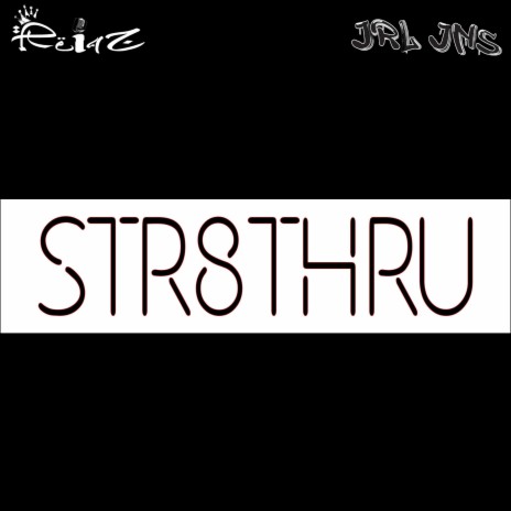 Str8Thru (Instrumental) | Boomplay Music