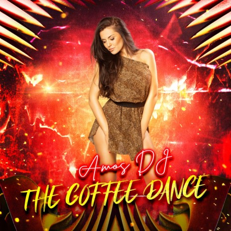 The Coffee Dance | Boomplay Music