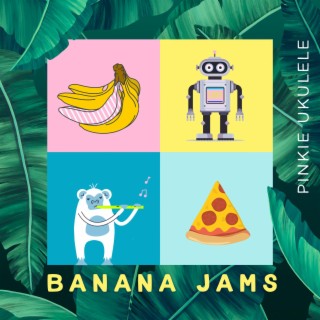 Banana Jams