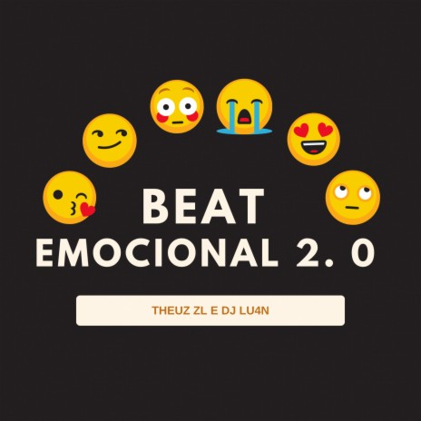 BEAT EMOCIONAL 2.0 ft. DJ LU4N | Boomplay Music