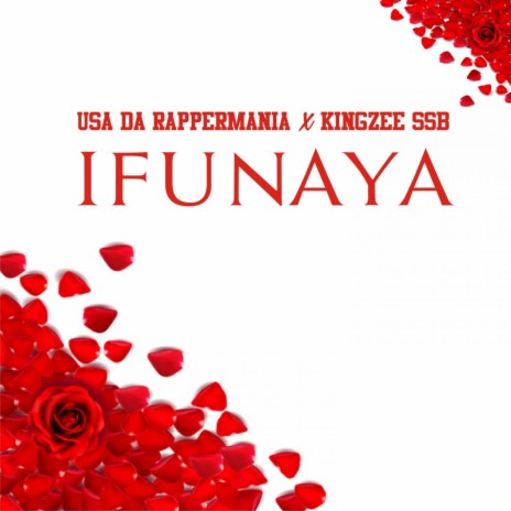 Ifunaya (feat. Kingzee SSB) | Boomplay Music