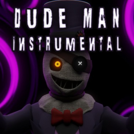 DUDE MAN (Instrumental)