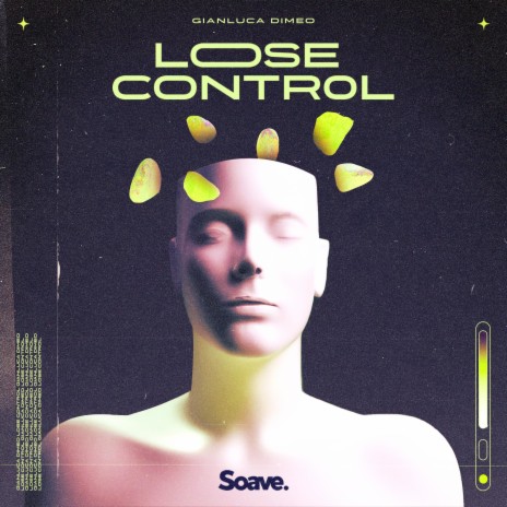 Lose Control ft. Gianluca Cammarota | Boomplay Music