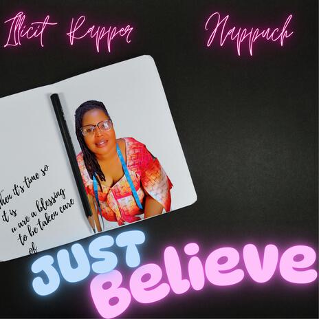 JUST BELIEVE | Boomplay Music