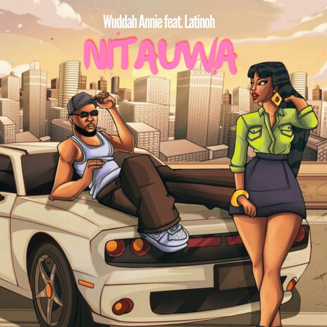 Nitauwa ft. latinoh | Boomplay Music