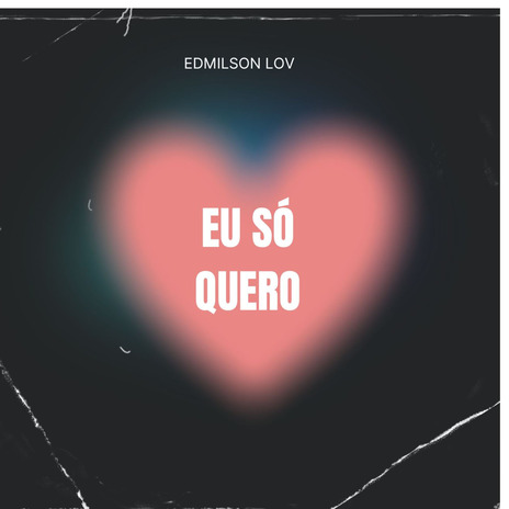 Eu só quero | Boomplay Music