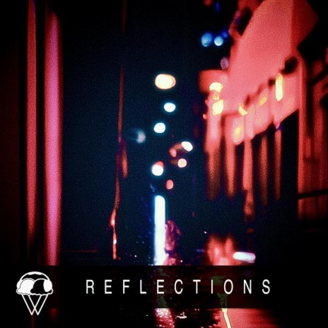 Reflections | Boomplay Music