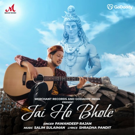 Jai Ho Bhole ft. Pawandeep Rajan | Boomplay Music