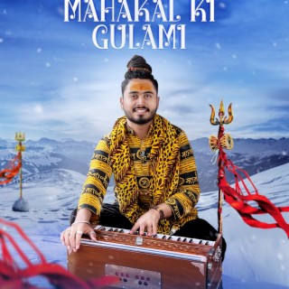 Mahakal Ki Gulami