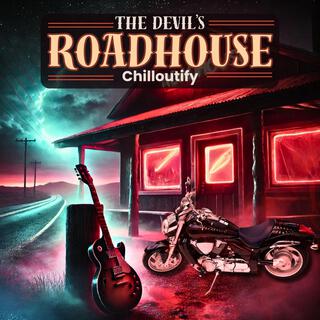 The Devil's Roadhouse