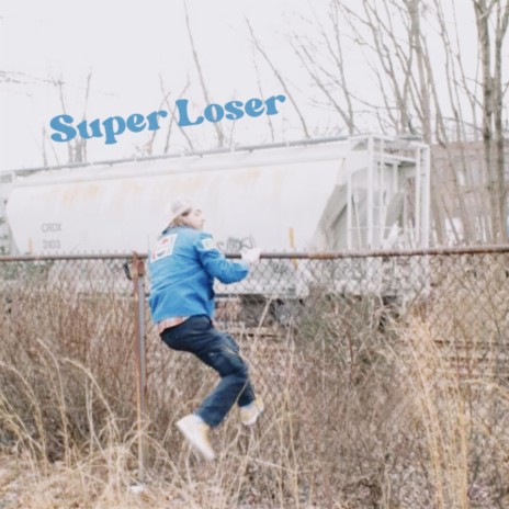 Super Loser | Boomplay Music