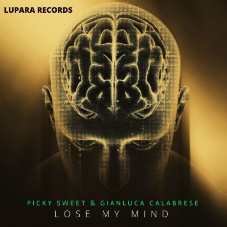 Lose My Mind ft. Gianluca Calabrese | Boomplay Music