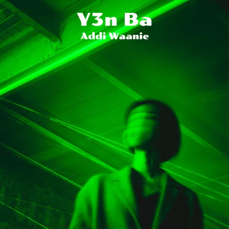 Y3n Ba | Boomplay Music