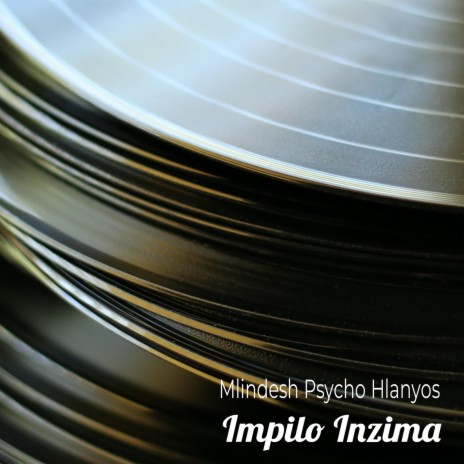 Impilo Inzima | Boomplay Music