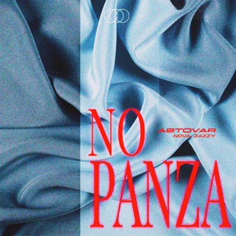 No Panza ft. Nova & Zazzy | Boomplay Music