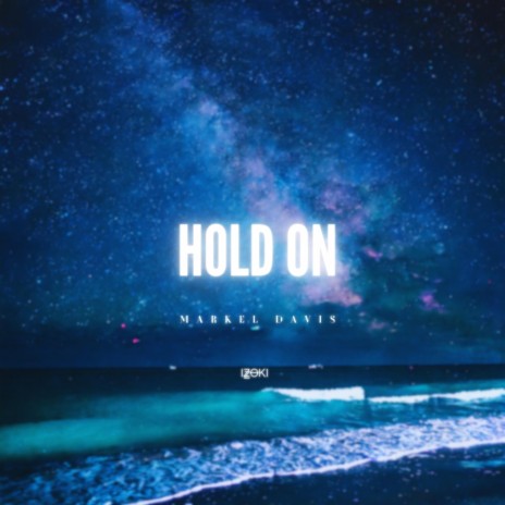 HOLD ON (Sped up) ft. Markel Davis | Boomplay Music