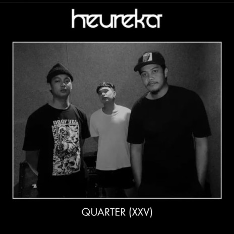 Quarter (XXV) | Boomplay Music