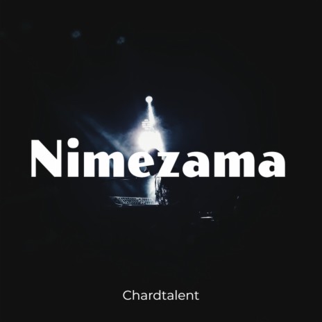 Nimezama | Boomplay Music
