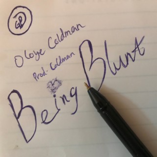 Being Blunt lyrics | Boomplay Music
