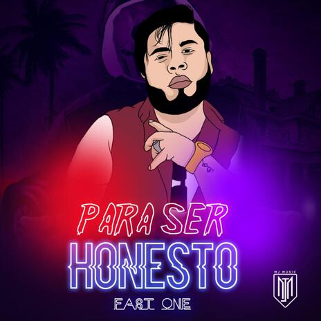 Para Ser Honesto | Boomplay Music