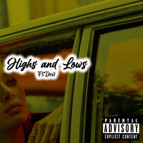 Highs And Lows | Boomplay Music