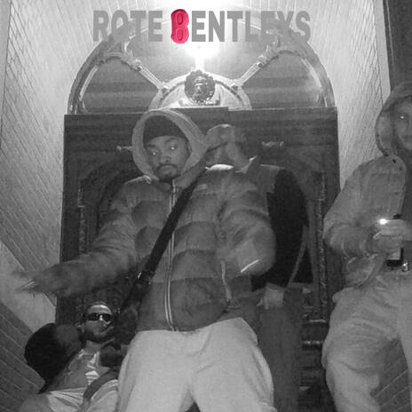 ROTE BENTLEYS ft. FEO, Papi Hennessy & smallz | Boomplay Music