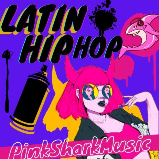 Soundtrack: Latin Hip Hop, Vol. 2