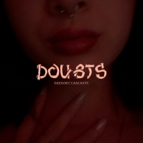 Doubts | Boomplay Music