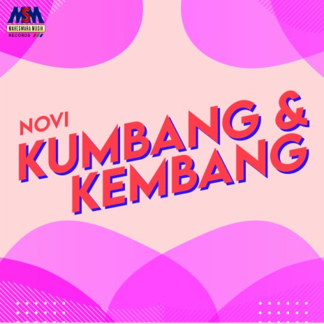 Kumbang Dan Kembang | Boomplay Music