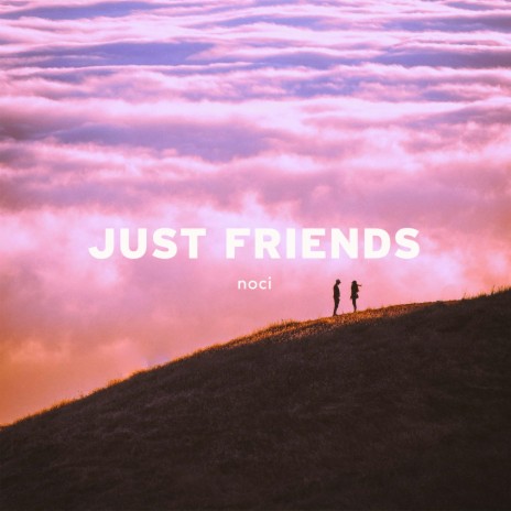 Just Friends (Extended Mix) | Boomplay Music