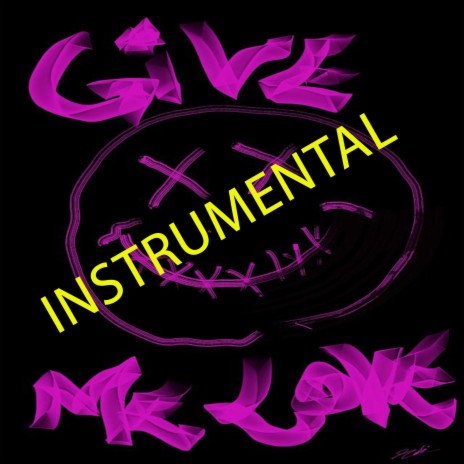 Give Me Love (instrumental) | Boomplay Music