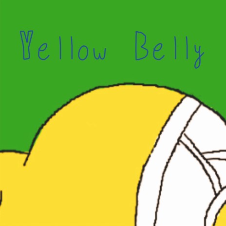 Yellow Belly | Boomplay Music