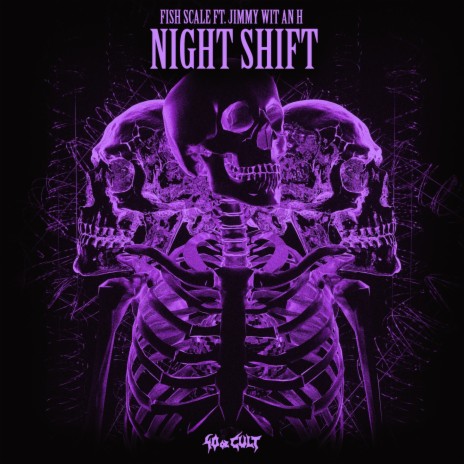 Night Shift ft. Jimmy Wit An H | Boomplay Music