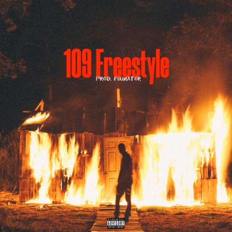 109 Freestyle | Boomplay Music
