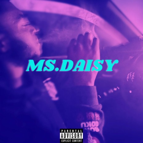 Ms.Daisy | Boomplay Music