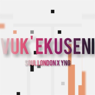 Vuk' Ekuseni