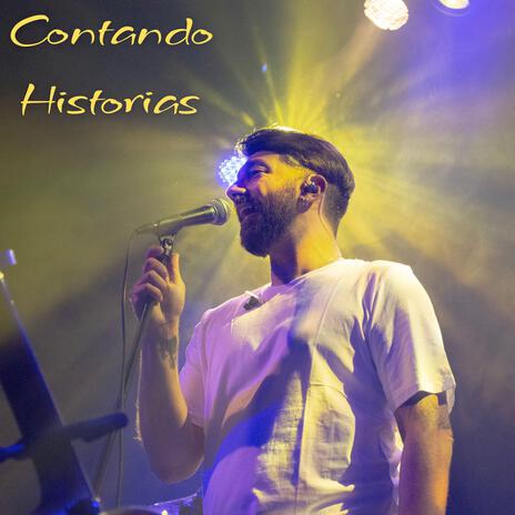 Contando Historias | Boomplay Music