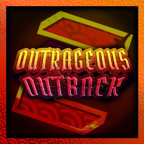 Outrageous Outback (Enhanced) | Boomplay Music